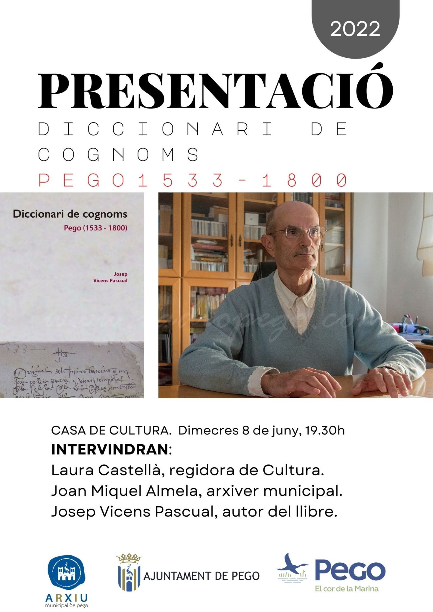 Presentació del llibre “Diccionari de cognoms. Pego 1533-1800” Presentació del llibre “Diccionari de cognoms. Pego 1533-1800”
