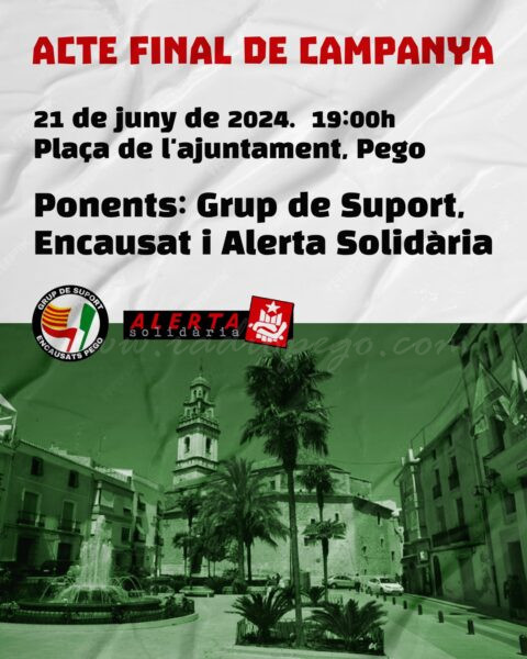 Acte final de campanya i d’agraïment dels encausats de Pego