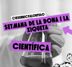 IES Enric Valor de Pego dedica tota la setmana a la Dona i la Xiqueta en la Ciència