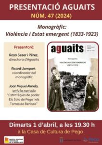 ‘Violència i Estat emergent (1833-1923)’, l’últim monogràfic de la revista Aguaits es presenta a Pego