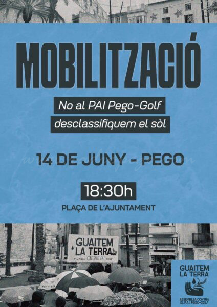 Guaitem la Terra es mobilitza contra el PAI Pego-Golf