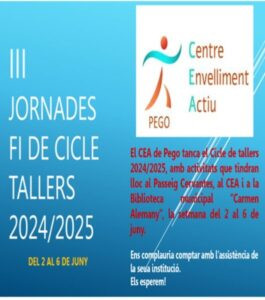 El Centre d’Envelliment Actiu de Pego celebra les “III Jornades de fi de cicle dels tallers” amb activitats diverses