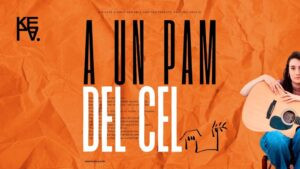 Kela es reconcilia amb la música ‘A un pam del cel’